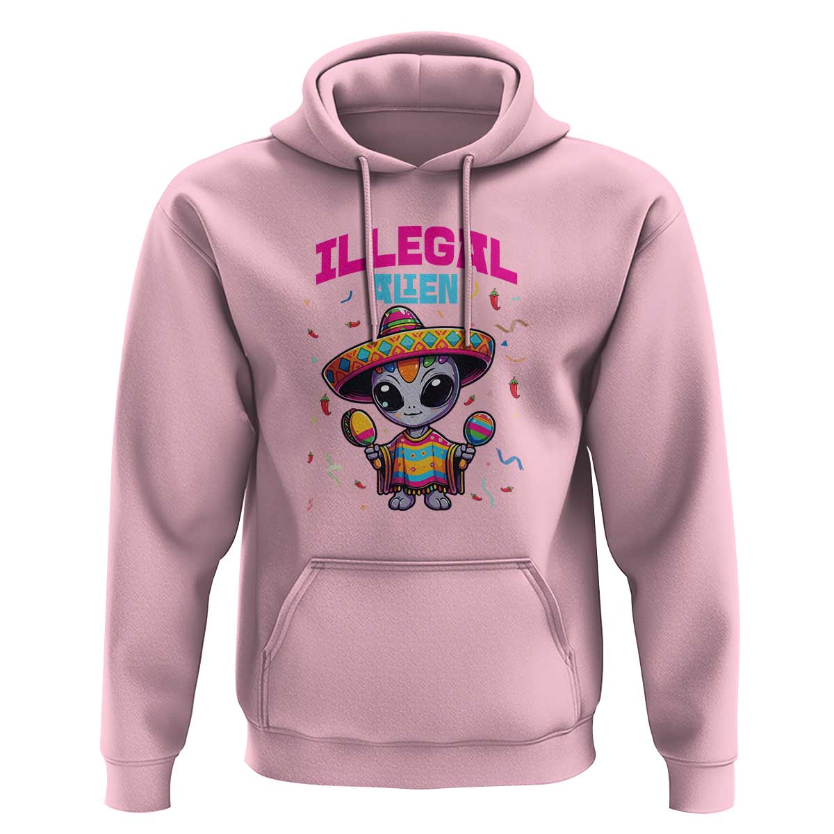 Funny Mexican Illegal Alien Cinco De Mayo Hoodie