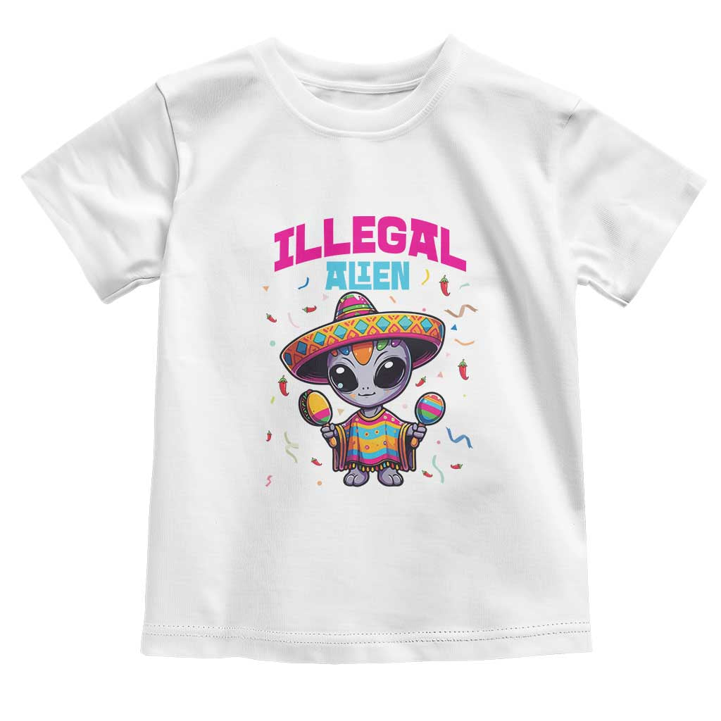 Funny Mexican Illegal Alien Cinco De Mayo Toddler T Shirt