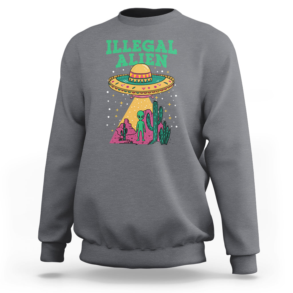 Funny Mexican Illegal Alien Sweatshirt - Wonder Print Shop