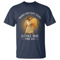Taco Lover T Shirt Wanna Taco Bout Jesus Cinco de Mayo Christian - Wonder Print Shop
