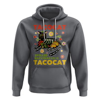 Funny Taco Cat Lover Hoodie Tacocat Spelled Backwards Tacos And Mexican Cats - Wonder Print Shop