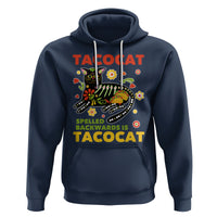 Funny Taco Cat Lover Hoodie Tacocat Spelled Backwards Tacos And Mexican Cats - Wonder Print Shop