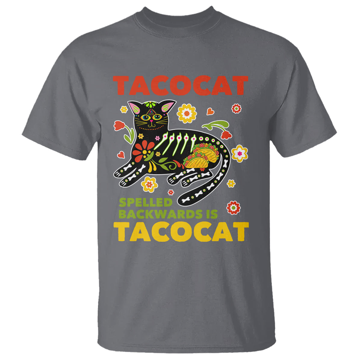 Funny Taco Cat Lover T Shirt Tacocat Spelled Backwards Tacos And Mexican Cats - Wonder Print Shop