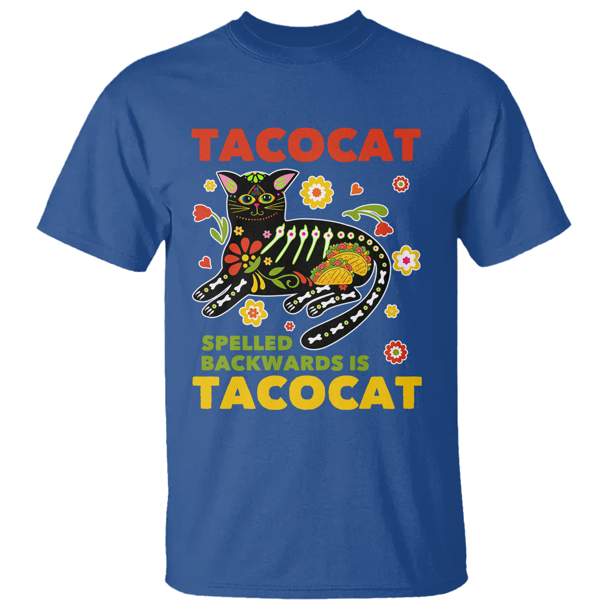 Funny Taco Cat Lover T Shirt Tacocat Spelled Backwards Tacos And Mexican Cats - Wonder Print Shop