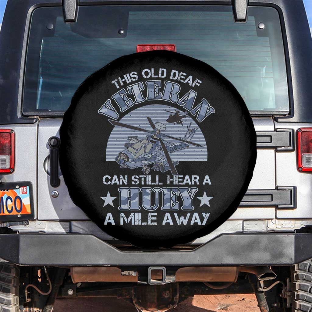 Helicopter Pilot Veteran Spare Tire Cover This Old Deaf Veteran Can Still Hear A Huey A Mile Away