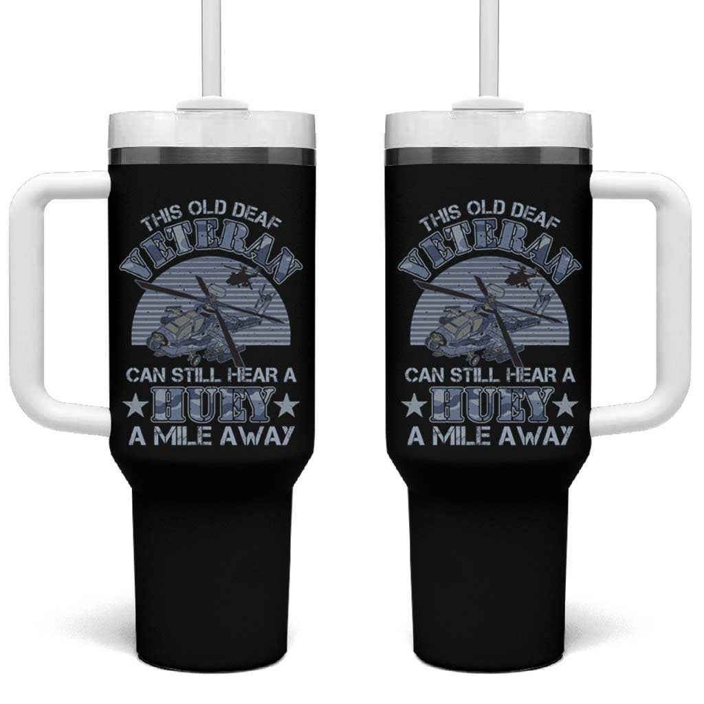 Helicopter Pilot Veteran Tumbler With Handle This Old Deaf Veteran Can Still Hear A Huey A Mile Away