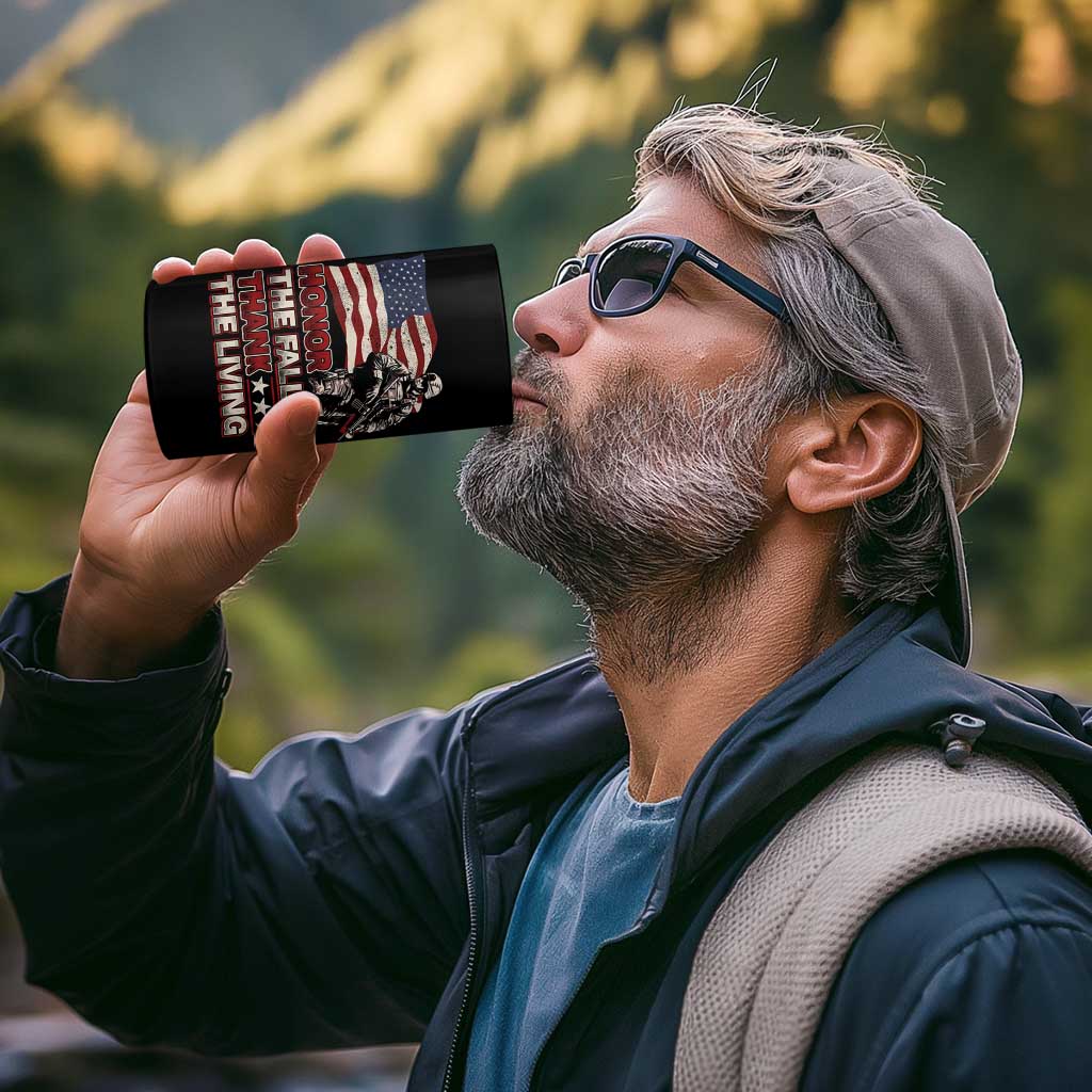 Veteran 4 in 1 Can Cooler Tumbler Honor The Fallen Thank The Living Memorial Day