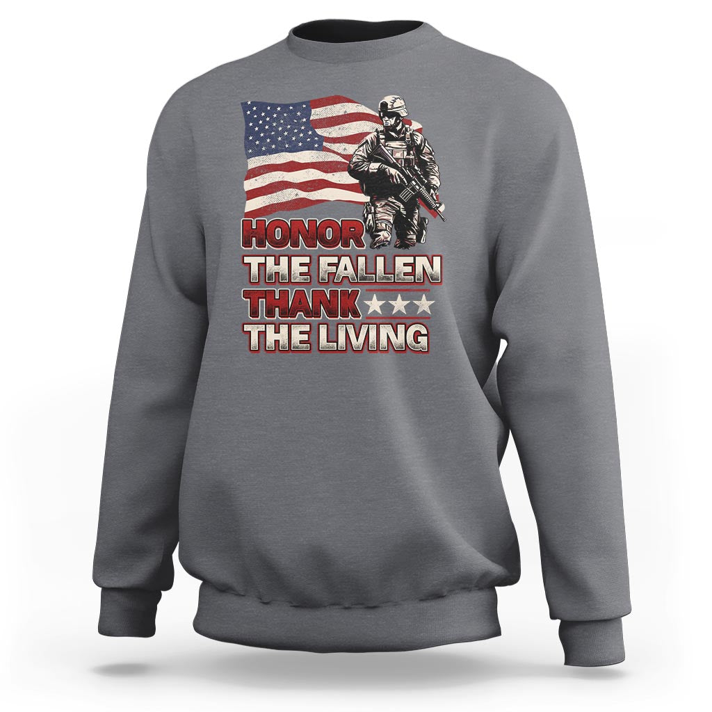 Veteran Sweatshirt Honor The Fallen Thank The Living Memorial Day - Wonder Print Shop