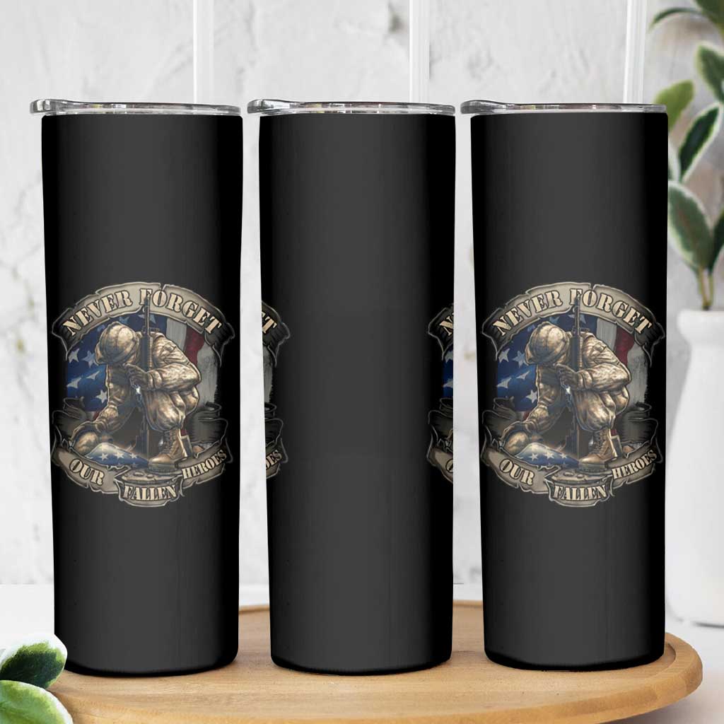Veteran Skinny Tumbler Never Forget Our Fallen Heroes Memorial Day
