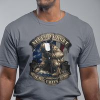 Veteran T Shirt Never Forget Our Fallen Heroes Memorial Day - Wonder Print Shop
