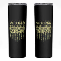 Veteran Of The United States Army Skinny Tumbler