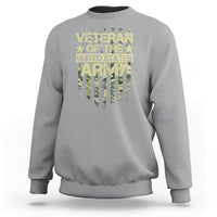 Veteran Of The United States Army Sweatshirt - Wonder Print Shop