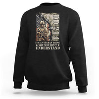 Army Forces Retirement DD-214 Sweatshirt It's A Veteran Thing You Wouldn't Understand - Wonder Print Shop