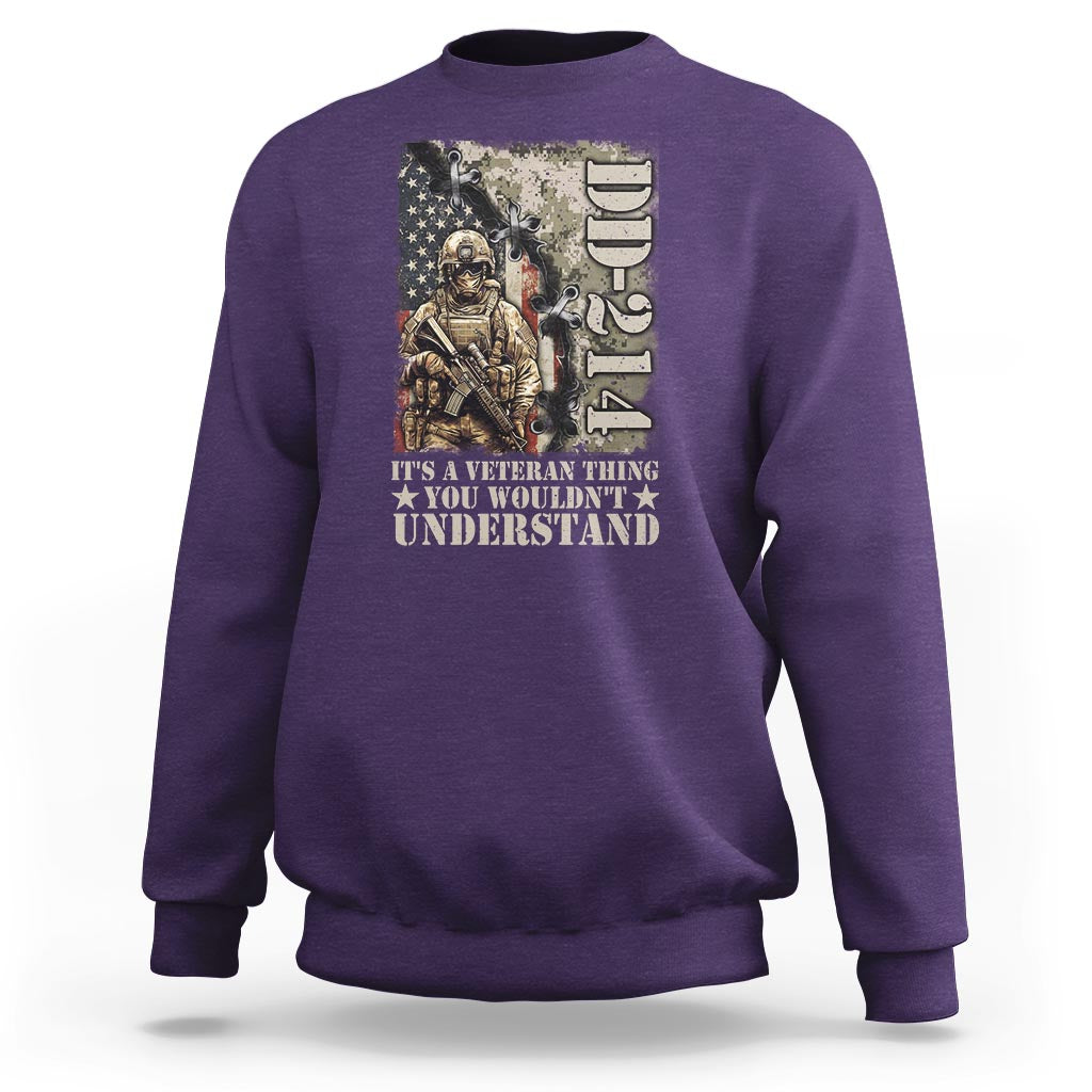 Army Forces Retirement DD-214 Sweatshirt It's A Veteran Thing You Wouldn't Understand - Wonder Print Shop