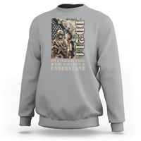 Army Forces Retirement DD-214 Sweatshirt It's A Veteran Thing You Wouldn't Understand - Wonder Print Shop