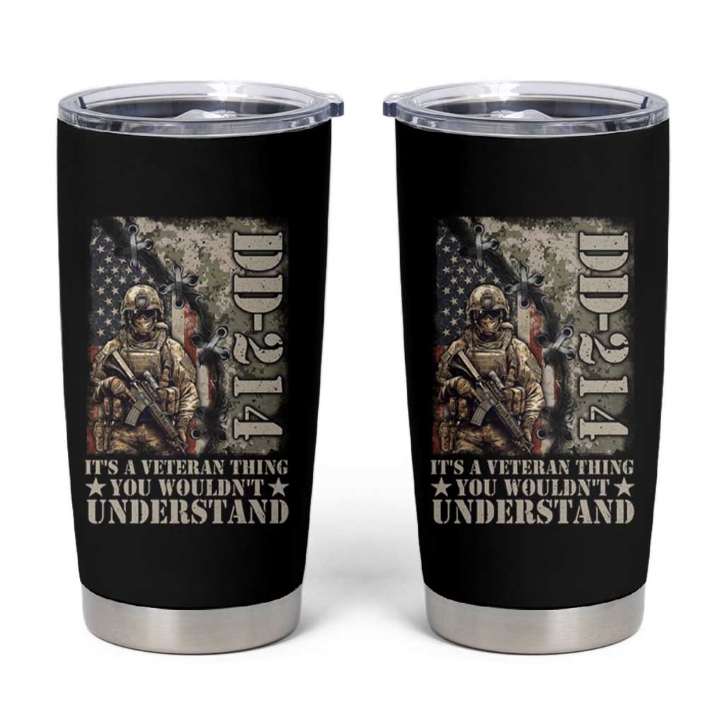 Army Forces Retirement DD-214 Tumbler Cup It's A Veteran Thing You Wouldn't Understand