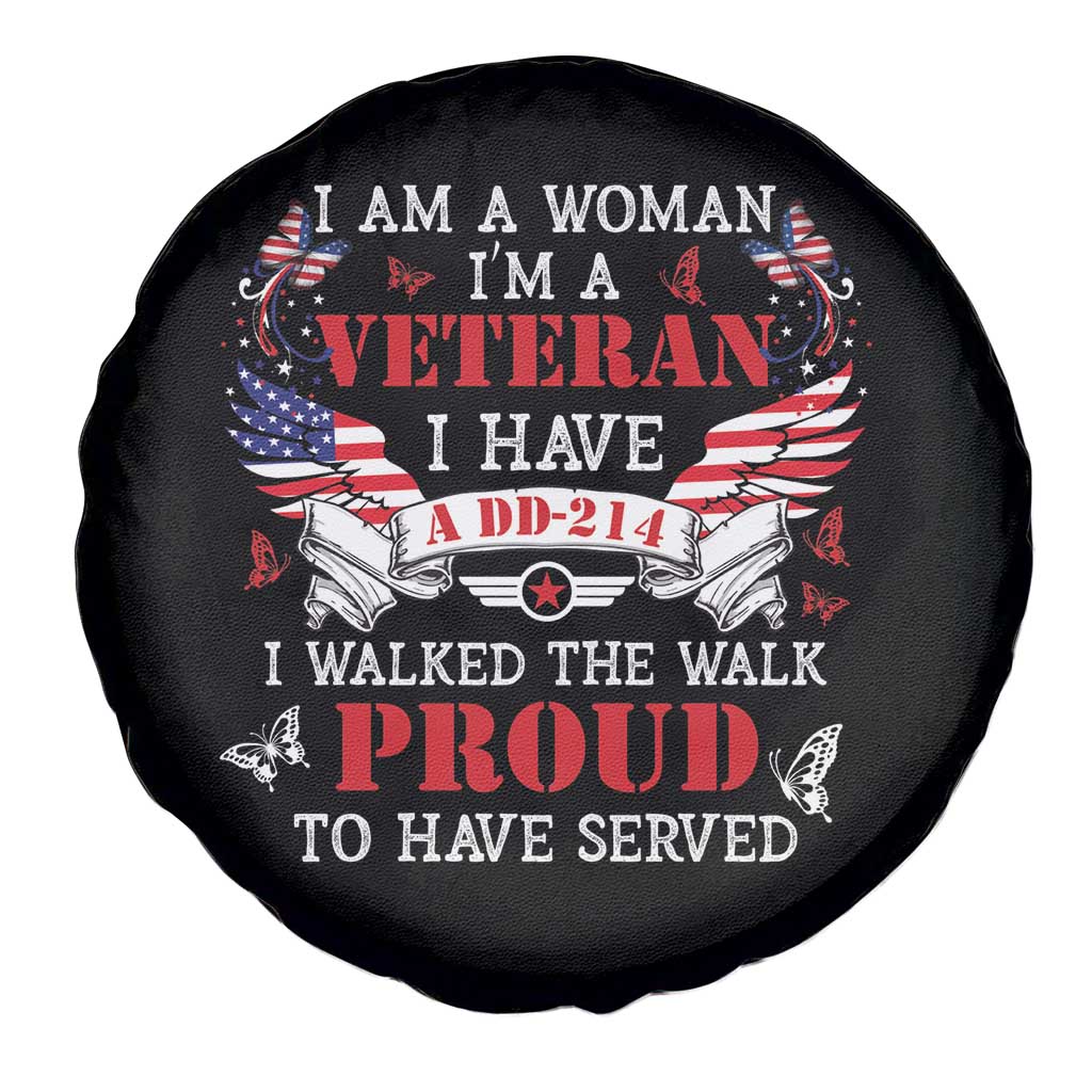 Female Veteran Spare Tire Cover I Am A Woman I'm A Veteran I Have A DD-214 I Walked The Walk Proud To Have Served
