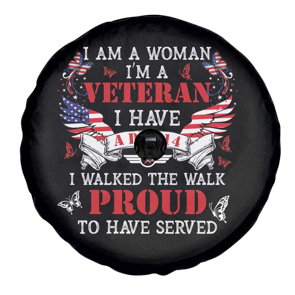 Female Veteran Spare Tire Cover I Am A Woman I'm A Veteran I Have A DD-214 I Walked The Walk Proud To Have Served