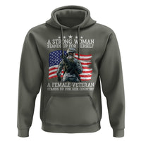 Female Veteran Hoodie Stands Up For Her Country A Strong Woman - Wonder Print Shop
