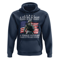 Female Veteran Hoodie Stands Up For Her Country A Strong Woman - Wonder Print Shop