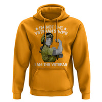 Female Veteran Hoodie I'm Not The Veteran's Wife I'm The Veteran - Wonder Print Shop