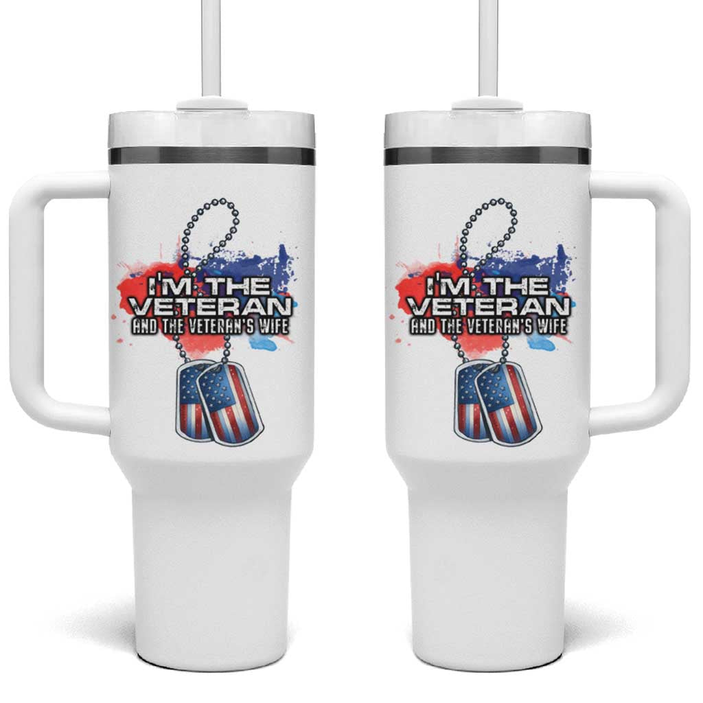 Female Veteran Tumbler With Handle I'm The Veteran and The Veteran's Wife