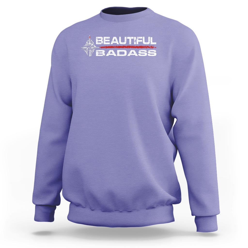 Beautiful Badass Strong Women Female Military Sweatshirt - Wonder Print Shop