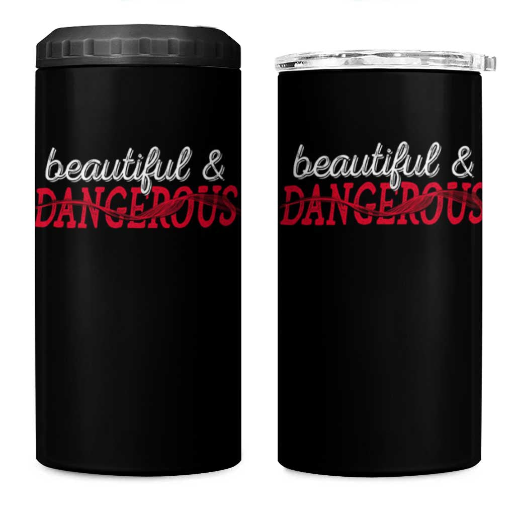 Beautiful Dangerous Strong Women Female Military 4 in 1 Can Cooler Tumbler