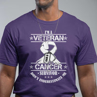 I'm A Veteran And A Cancer Survivor T Shirt Don't Underestimate Me Chemotherapy Warrior - Wonder Print Shop