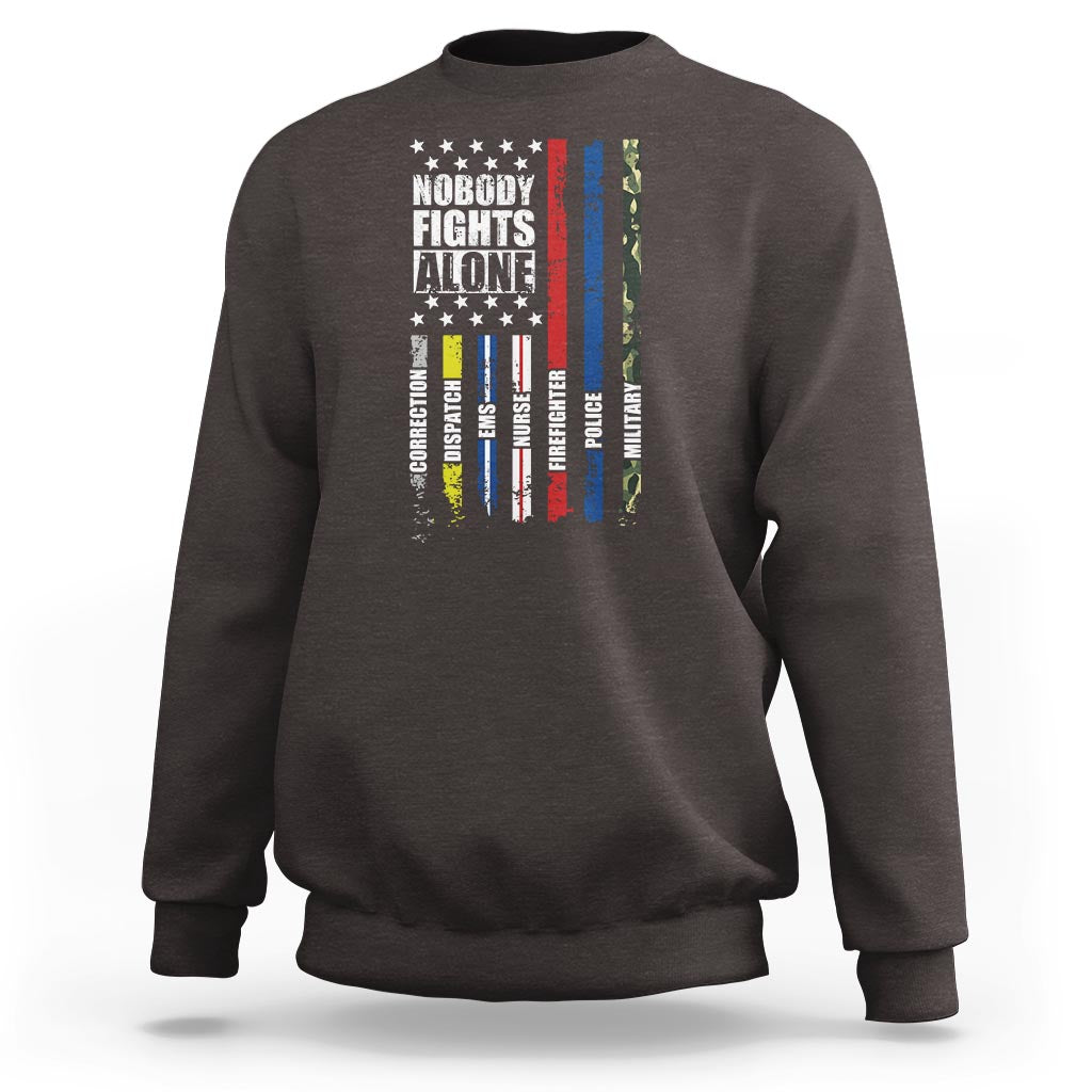 Nobody Fights Alone America Flag First Responder Sweatshirt - Wonder Print Shop