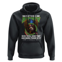 Retired Army Hoodie Been There Done That And Damn Proud Of It Retirement Military Veteran - Wonder Print Shop