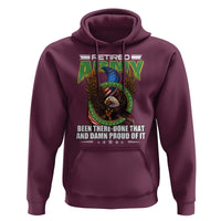 Retired Army Hoodie Been There Done That And Damn Proud Of It Retirement Military Veteran - Wonder Print Shop