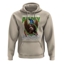 Retired Army Hoodie Been There Done That And Damn Proud Of It Retirement Military Veteran - Wonder Print Shop