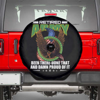 Retired Army Spare Tire Cover Been There Done That And Damn Proud Of It Retirement Military Veteran