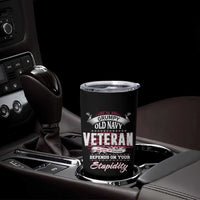 Grumpy Old Navy Veteran Tumbler Cup My Level Of Sarcasm Depends On Your Level Of Stupidity