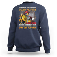 Funny Firefighter Sweatshirt Playing With A Firefighter Will Get You Wet - Wonder Print Shop