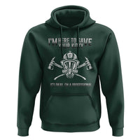 Funny Firefighter Hoodie I'm Here To Save Your Kitty Professional Fireman - Wonder Print Shop