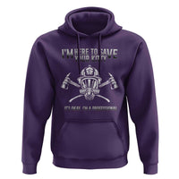 Funny Firefighter Hoodie I'm Here To Save Your Kitty Professional Fireman - Wonder Print Shop