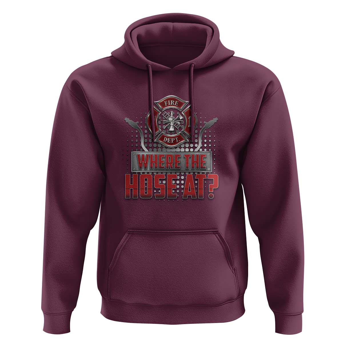 Funny Firefighter Hoodie Where The Hose At? Fireman Pun Joke - Wonder Print Shop