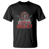 Funny Firefighter T Shirt Where The Hose At? Fireman Pun Joke - Wonder Print Shop