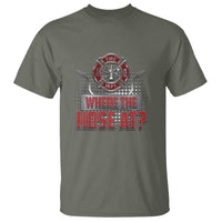 Funny Firefighter T Shirt Where The Hose At? Fireman Pun Joke - Wonder Print Shop