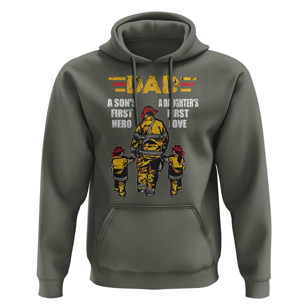 Firefighter Dad Hoodie A Son's First Hero A Daughter's First Love Father's Day - Wonder Print Shop