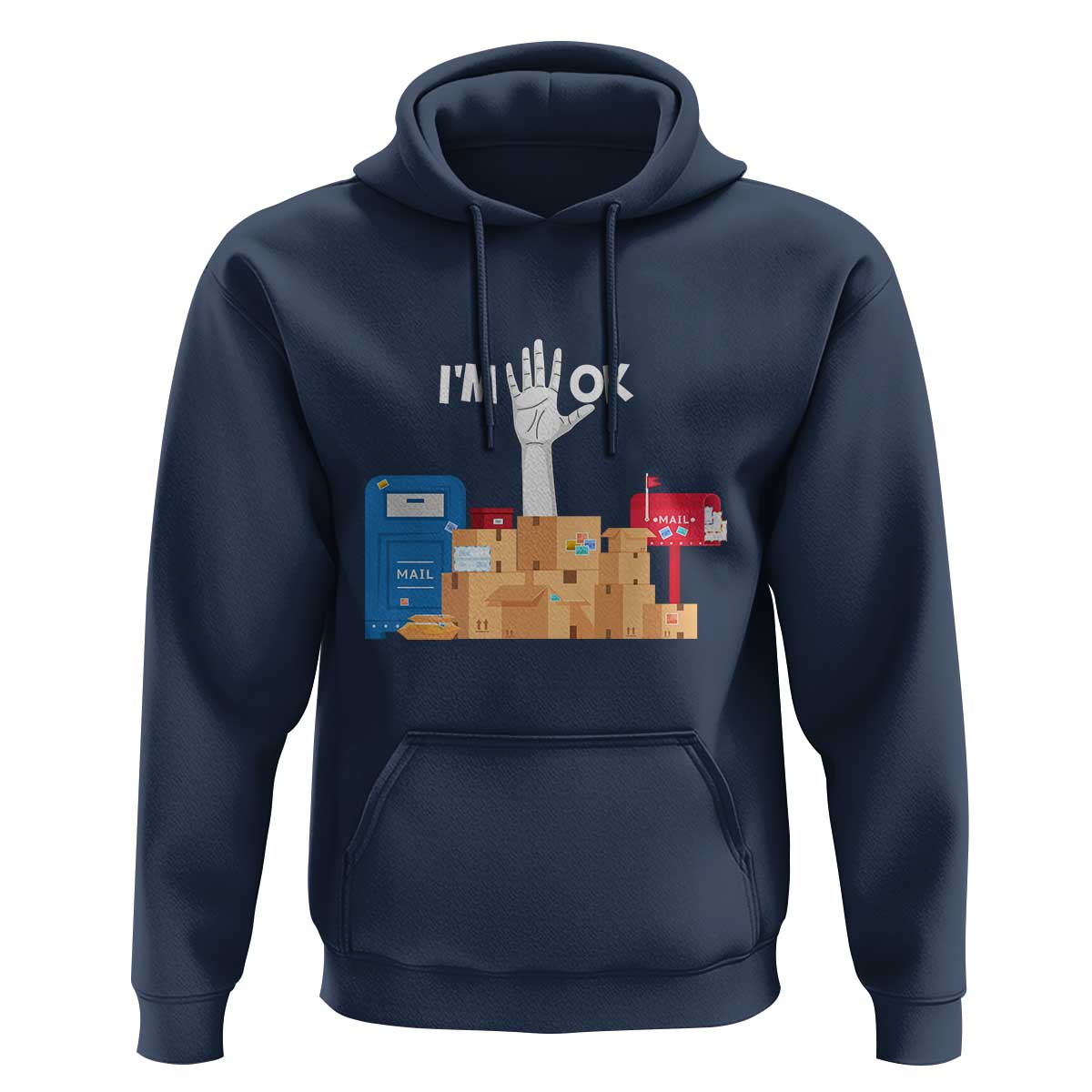 Funny Postal Worker Hoodie I'm Ok - Wonder Print Shop