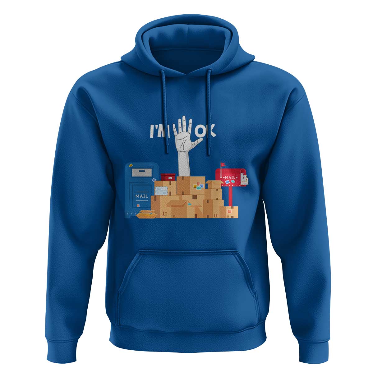 Funny Postal Worker Hoodie I'm Ok - Wonder Print Shop