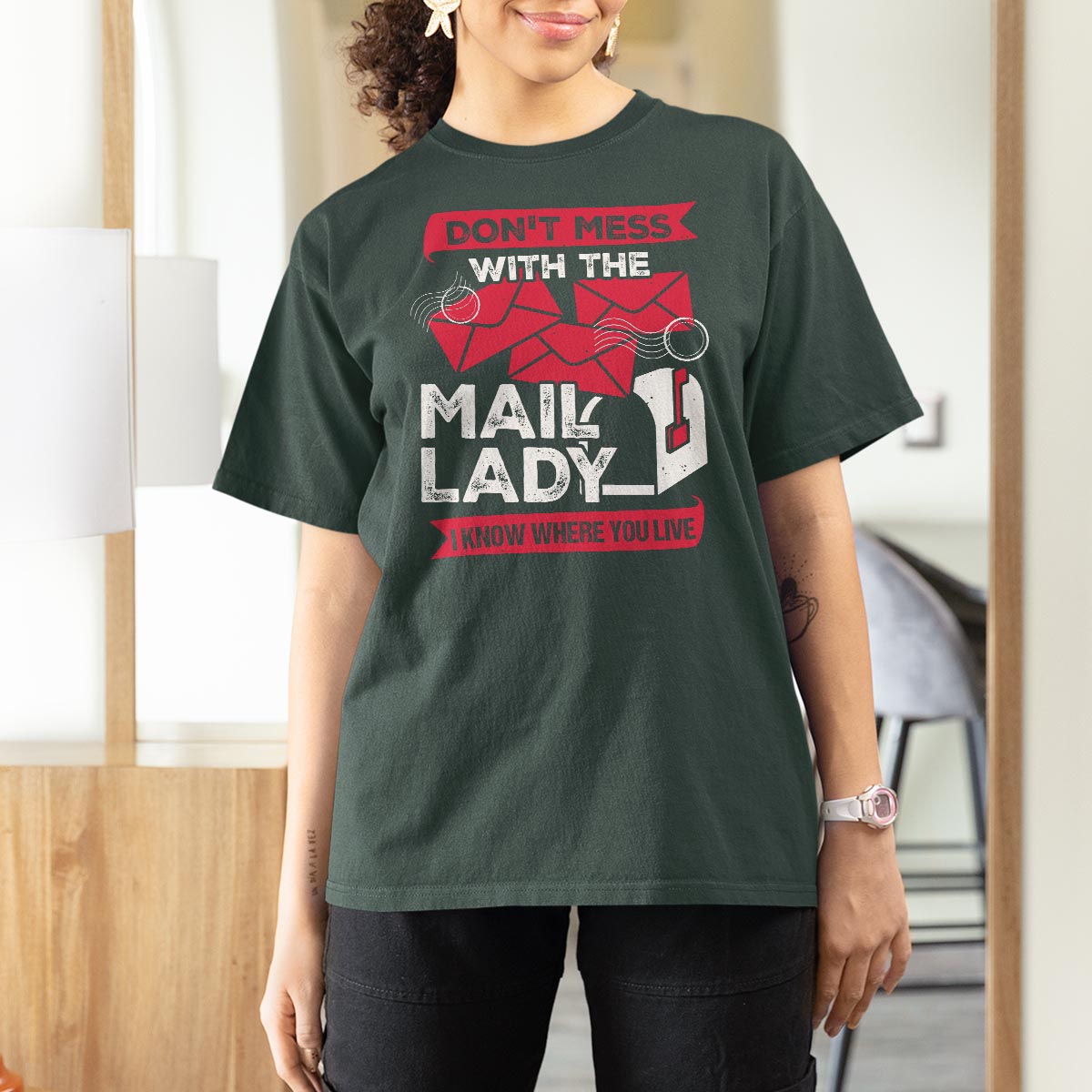 Funny Postal Worker T Shirt For Women Don't Mess With The Mail Lady I Know Where You Live - Wonder Print Shop