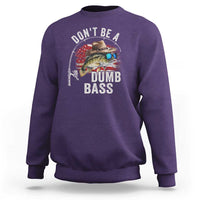 Funny Fishing Sweatshirt Don't Be A Dumb Bass America Flag - Wonder Print Shop