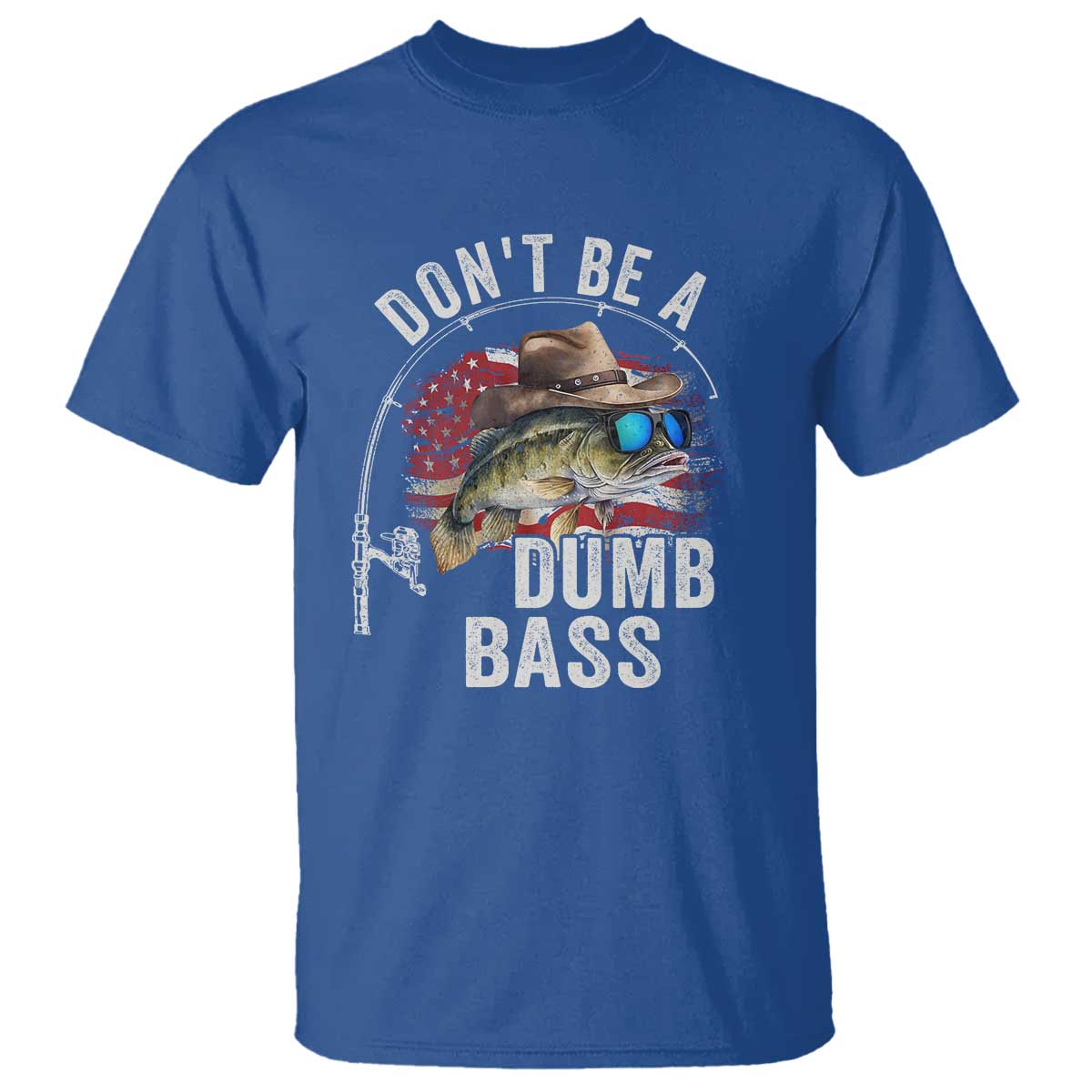 Funny Fishing T Shirt Don't Be A Dumb Bass America Flag - Wonder Print Shop