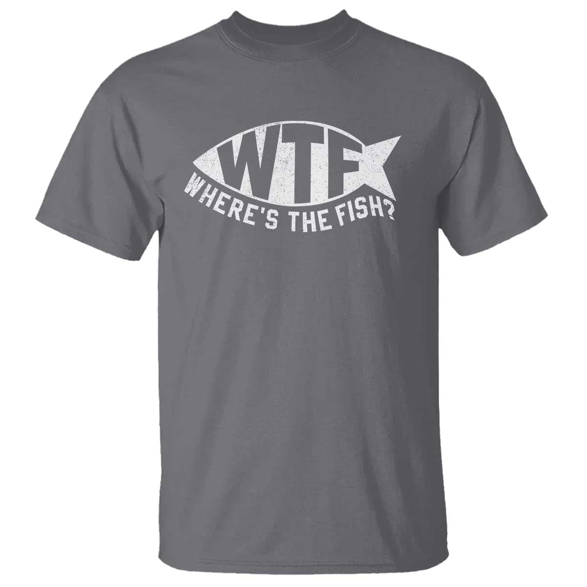 Funny Fishing T Shirt WTF Where's The Fish - Wonder Print Shop