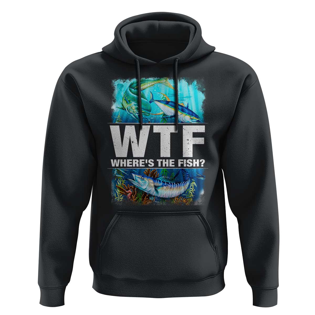 WTF Where's The Fish Fisherman Hoodie - Wonder Print Shop