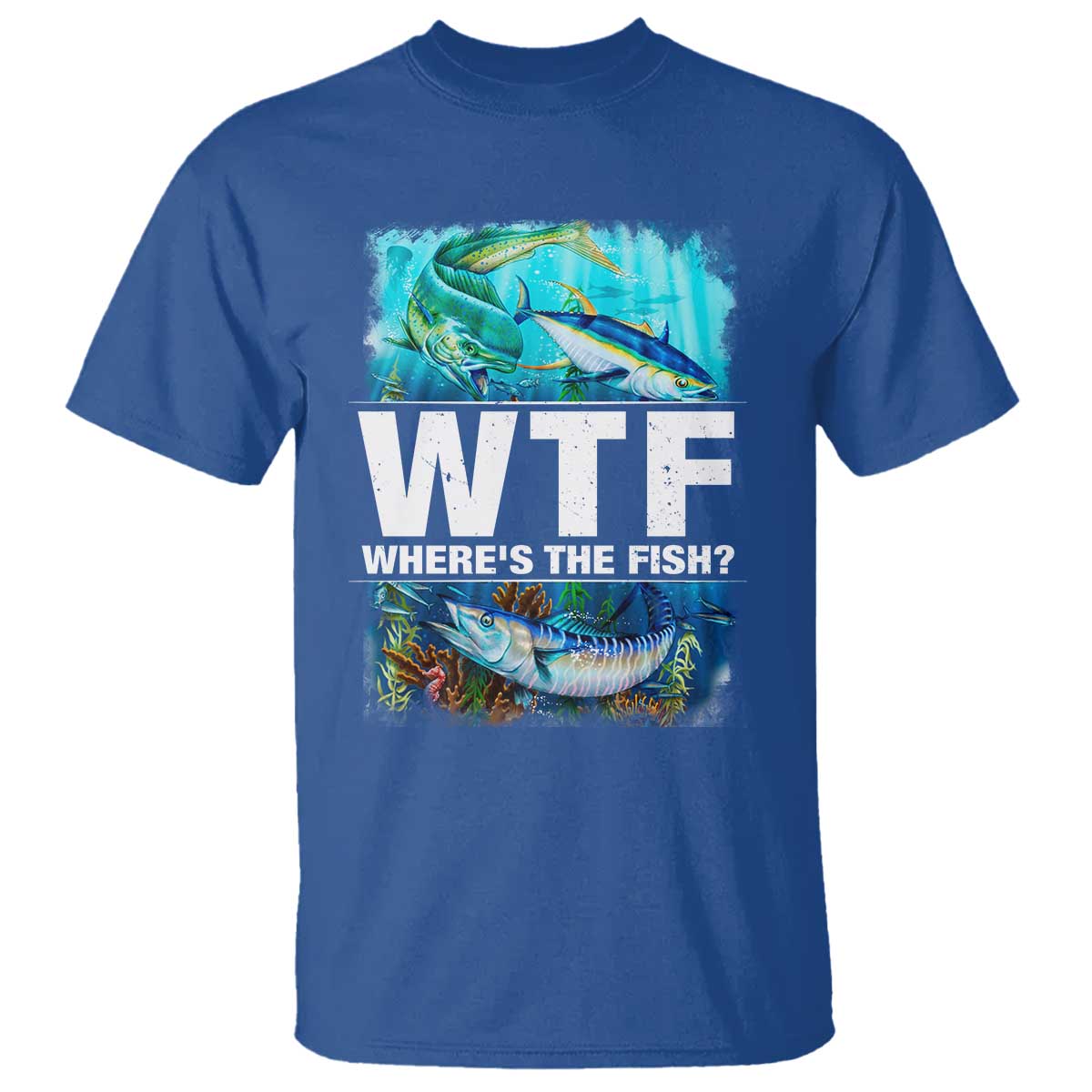WTF Where's The Fish Fisherman T Shirt - Wonder Print Shop